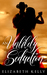 An Unlikely Seduction by Elizabeth Kelly