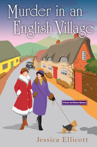 Murder in an English Village (Beryl and Edwina Mystery #1)