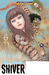 Shiver Junji Ito Selected Stories (HCF 2017) by Junji Ito