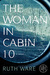 The Woman in Cabin 10 by Ruth Ware