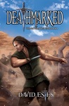 Deathmarked (The Fatemarked Epic, #4)