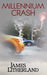 Millennium Crash (Watchbearers, #1) by James Litherland