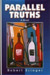 Parallel Truths by Robert Erniger