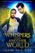 Whispers From Another World (Whitney Powers #1) by Jason Paul Rice