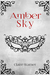 Amber Sky (C.O.I.L.S of Copper and Brass, #1) by Claire Warner