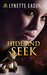 Hide and Seek (Family Reunions #1) by Lynette Eason