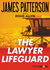 The Lawyer Lifeguard by James Patterson