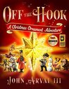 Off the Hook by John Arvai III Off the Hook by John Arvai III