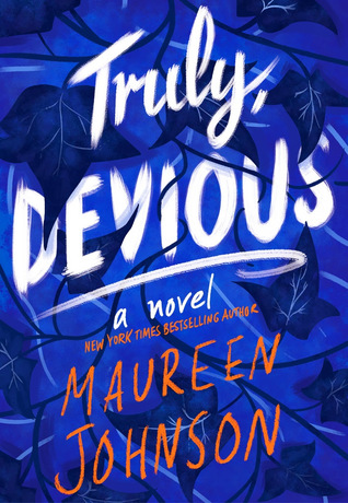 Bücherblog. Rezension. Book cover. Truly Devious (Book 1) by Maureen Johnson. Mystery, Young Adult.