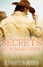 Secrets at Wongan Creek (Wongan Creek #2) by Juanita Kees