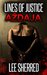 Lines of Justice Aždaja by Lee Sherred
