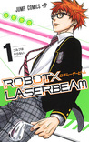 ROBOT×LASERBEAM 1 (Robot x Laserbeam, #1)