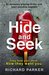 Hide and Seek by Richard Parker