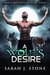 A Wolf's Desire (Wolf Mountain Peak #2) by Sarah J. Stone