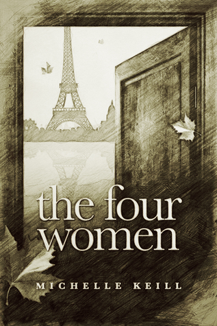 The Four Women by Michelle Keill