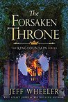 The Forsaken Throne (Kingfountain #6)