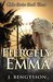 Fiercely Emma (Cake Series Book Three) by J. Bengtsson