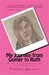 My Journey from Gomer to Ruth by Tiffany Gallant My Journey from Gomer to Ruth by Tiffany Gallant