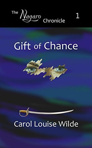 gift-of-chance-the-nagaro-chronicle-book-1