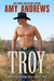 Troy (American Extreme Bull Riders Tour, #5) by Amy Andrews