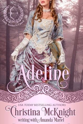 Adeline (Lady Archer's Creed #3)
