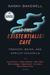 At the Existentialist Café by Sarah Bakewell At the Existentialist Café by Sarah Bakewell