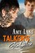 Talker's Graduation (Talker, #3) by Amy Lane