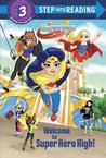 DC Super Hero Girls Deluxe Step Into Reading (DC Super Hero Girls)