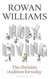 Holy Living: The Christian Tradition for Today