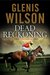 Dead Reckoning A contemporary horse racing mystery (A Harry Radcliffe Mystery Book 3) by Glenis Wilson