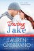 Trusting Jake (Blueprint to Love Book 1) by Lauren Giordano