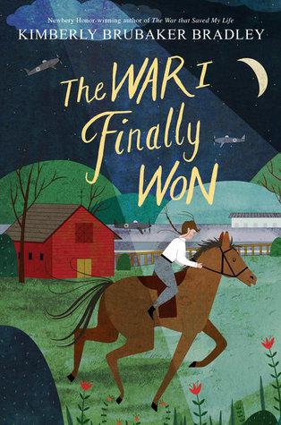 The War I Finally Won (The War That Saved My Life, #2)