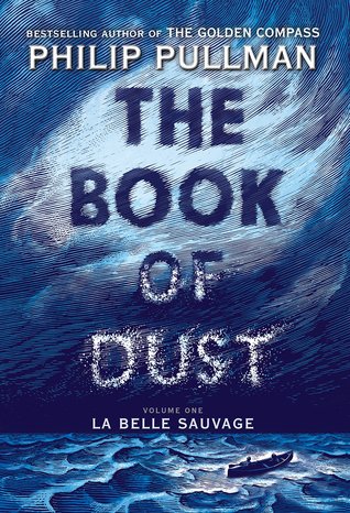 La Belle Sauvage by Philip Pullman