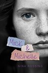 Mick & Michelle