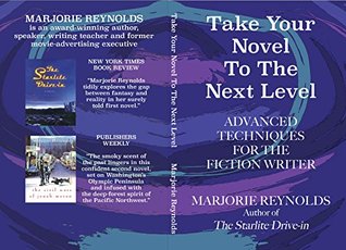take-your-novel-to-the-next-level-advanced-techniques-for-the-fiction-writer