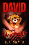 DAVID - Raw Heat