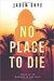 No Place to Die (Murder in the Keys, #1) by Jaden Skye