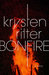 Bonfire by Krysten Ritter