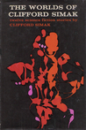 The Worlds of Clifford Simak cover