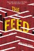 The Feed by Nick Clark Windo
