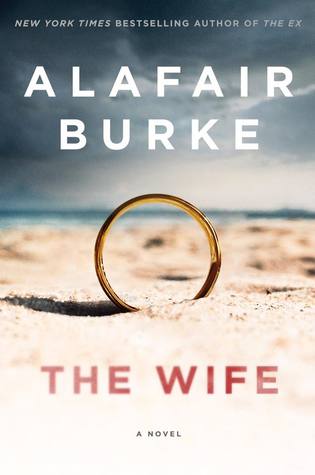 Resultado de imagen para the wife alafair burke