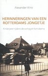 herinneringen van een Rotterdams jongetje