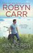 The Wanderer (Thunder Point, #1) by Robyn Carr