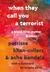 When They Call You a Terrorist A Black Lives Matter Memoir by Patrisse Khan-Cullors