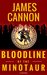 Bloodline of the Minotaur An Ancient Order, a Modern Sacrifice by James Cannon