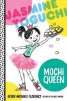 Jasmine Toguchi, Mochi Queen cover