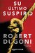 Su último suspiro by Robert Dugoni