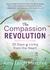 The Compassion Revolution: 30 Days of Living from the Heart
