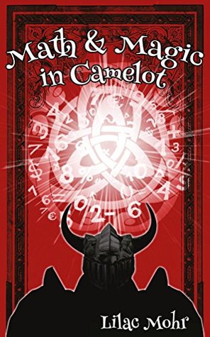 math-and-magic-in-camelot-math-and-magic-adventures-book-2