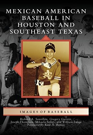 mexican-american-baseball-in-houston-and-southeast-texas-images-of-baseball
